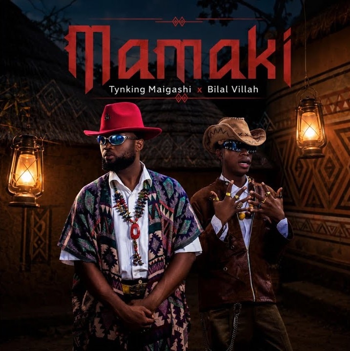 Tynking Maigashi - Mamaki Ft. Bilal Villah