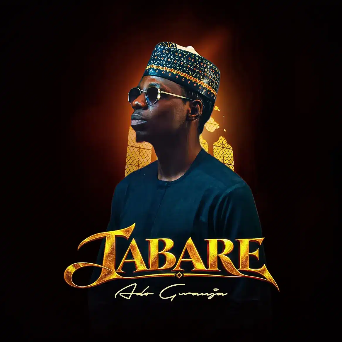 Ado Gwanja - Tabare