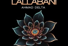 Ahmad Delta - Lallabani MP3 Download