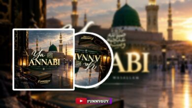 Funny Guy Ya Annabi MP3 Download 2026