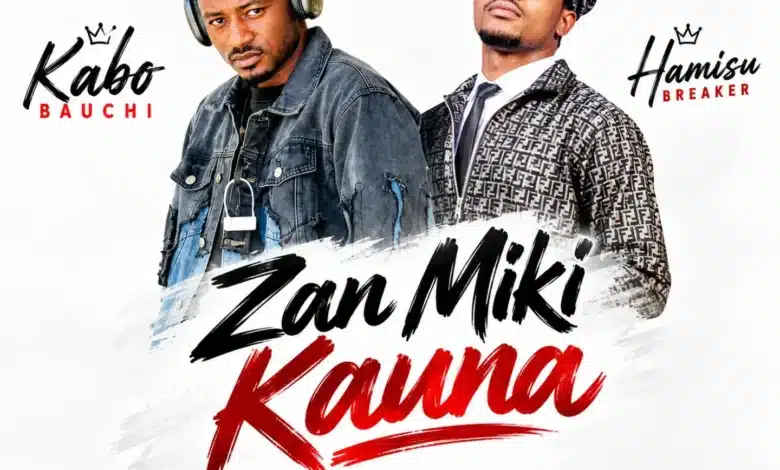 Kabo Bauchi Zan Miki Kauna MP3 Download